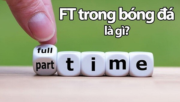 Ft Trong Bong Da La Gi